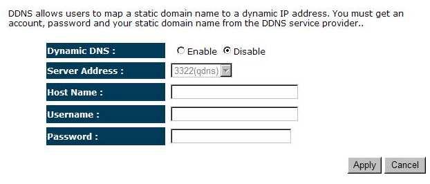 Enable/Disable DDNS: Enable or disable the DDNS function of this router Server Address: Select a DDNS service provider