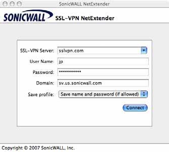 Step 2 Step 3 Step 4 Step 5 Step 6 The first time you connect, you must enter the SonicWALL SSL VPN server name in the SSL VPN Server field. Enter your username and password.