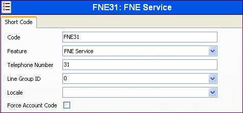 The following screen illustrates another short code. In this case, the Code FNE31 is defined for Feature FNE Service to Telephone Number 31 (Mobile Call Control).