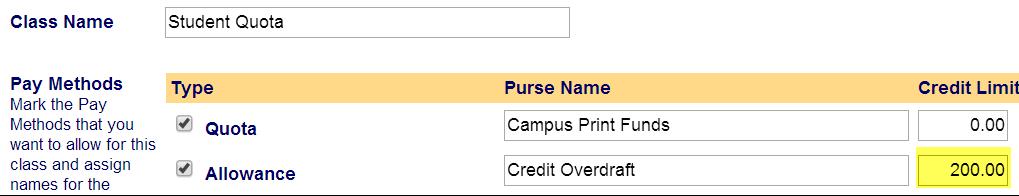 Enable Credit Overdraft at the User Class Level Once Credit Overdraft is enabled, the Credit Limit field becomes editable. Here you can enter the desired credit limit you want to provide.