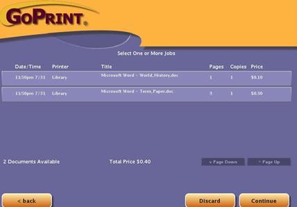 corresponding print button Screen 2 - User reviews their print jobs and selects the jobs to