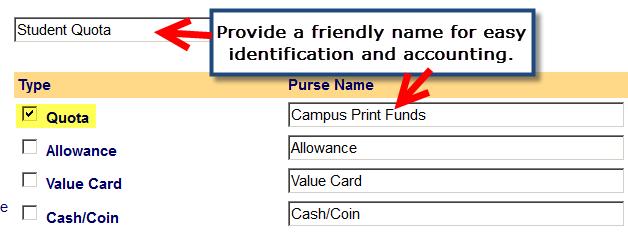 Step 3 Enable the Quota Pay Method The list of available Purses licensed to your organization appears in the User Class properties page.