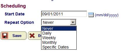Repeat Option: Never The default is set to NEVER or a One time amount that does not repeat. The example applies the funds on 09/01/2011 and ends after this date.