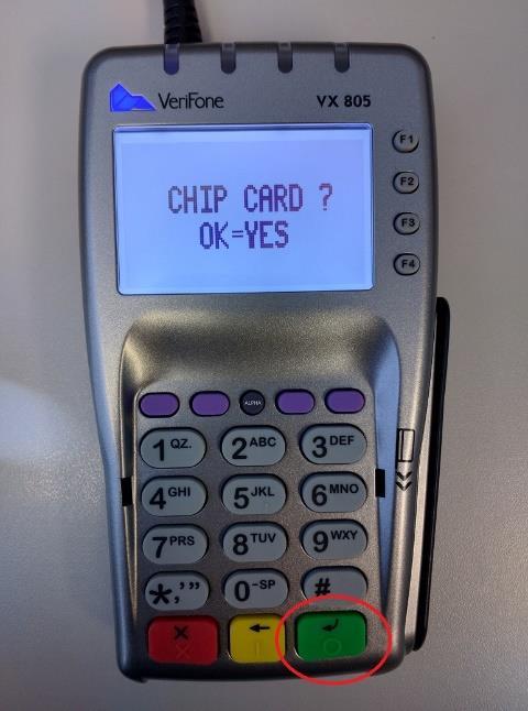 10. Press the green key on the keypad to select YES if it is an EMV chip card. 11.
