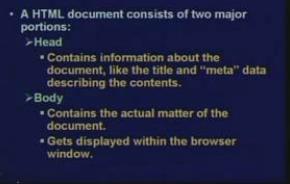7 UNIT-02/LECTURE-02 HTML elements Now talking of the structure of an html document, an html document consists of two major portions: the head, the body.