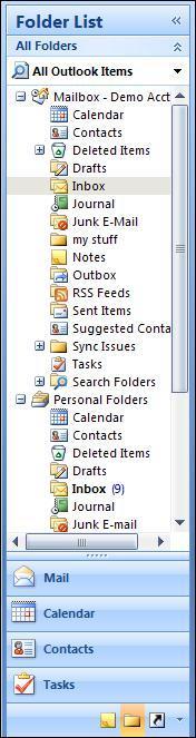 also your Personal Folders area (this is the usual arrangement, some may vary slightly).