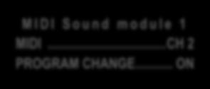 Sending two different Program Change numbers separately to two MIDI Sound Modules by changing Patch Memories on the JX-10. MIDI Sound module 1 MIDI... CH 1 PROGRAM CHANGE.