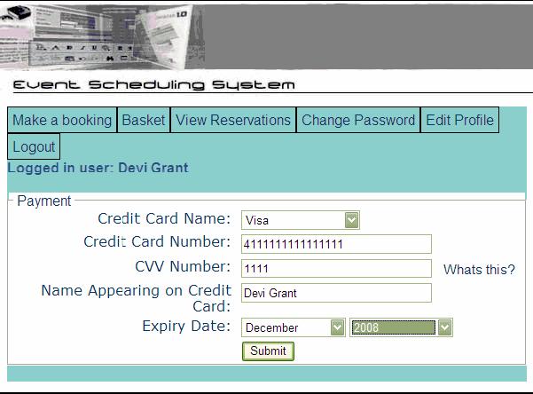 The Credit Card Payment Page Figure 2-7 The Credit Card Payment Page If the Site Administrator has enabled credit card payments to be processed online in the System Config Page (Figure 3-1), clients