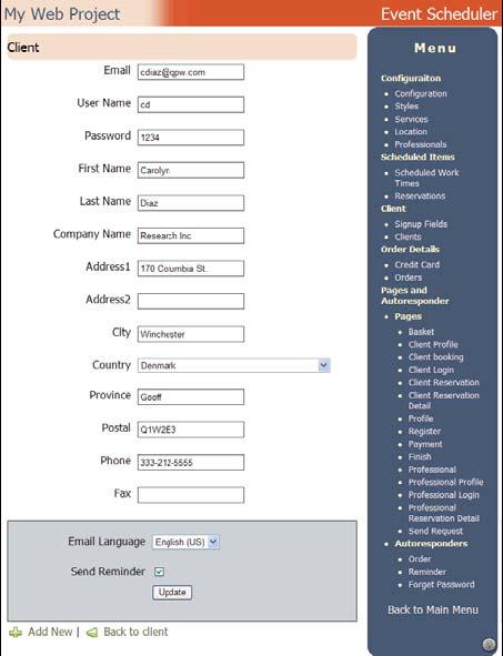 Editing a Client Profile Figure 8-2 The Client Details Page 1) Click on the Client link in the left navigation pane within the Event Scheduling System Administration Panel.