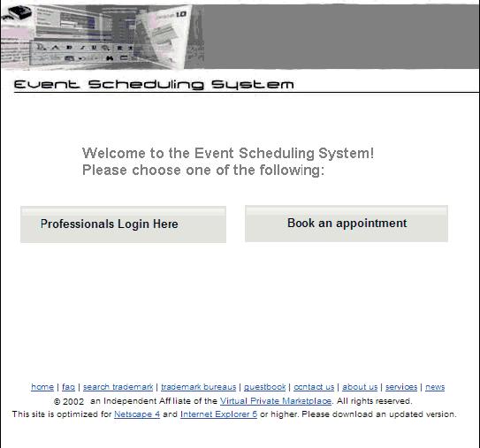 Section 2: The Event Scheduling System Front-end Interface The Event Scheduling System Main Page Figure 2-1 The Event Scheduling System Main Page The Event Scheduling System Front-end Interface Main