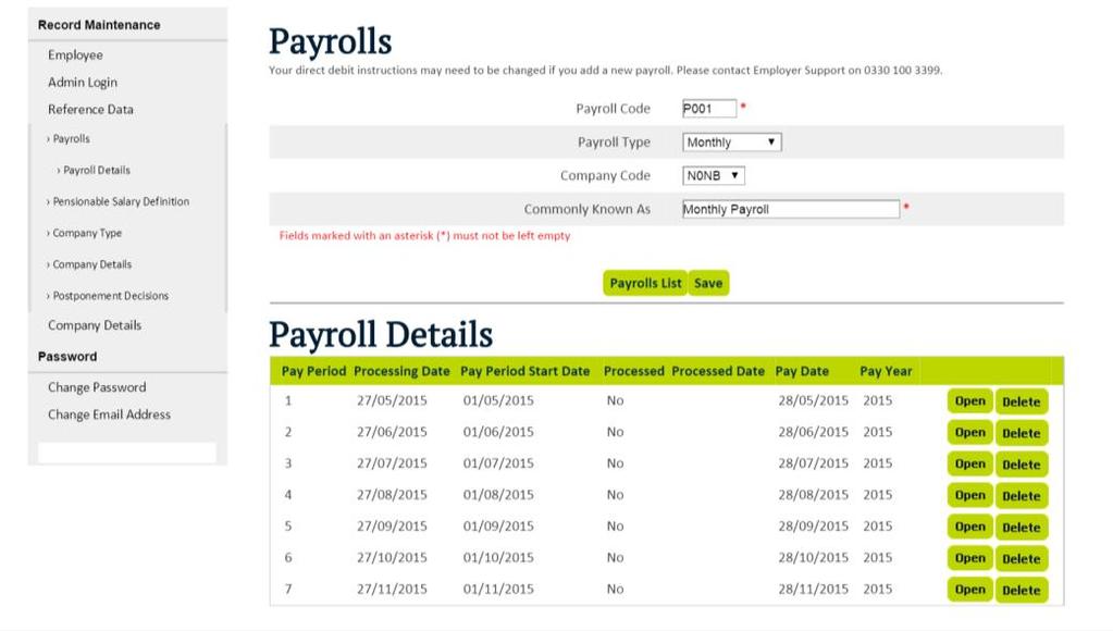 A completed monthly payroll setup might look like this. Step 6 Importing client data You are required to upload your client s data into the system.