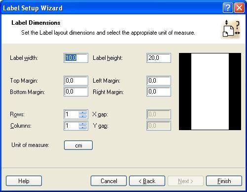 Defining Label Dimensions Here you can enter the label dimensions. The values for dimensions are entered automatically if you selected the label stock in the previous step.