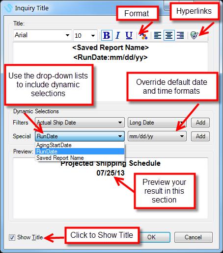 Displaying Data: Adding & Formatting Titles 104.2 Overview A title can be added and formatted for each inquiry. Titles can contain static text and dynamic selections.