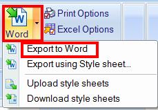Export to Word Export to Word without using a predefined style sheet by completing complete the following steps (all cells are protected in Word): Ribbon: Home>Output 1.