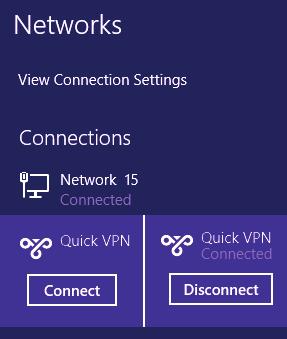 Section 5 - Quick VPN Connect or Disconnect To connect to or disconnect from your Quick VPN server, click on the Network Settings icon