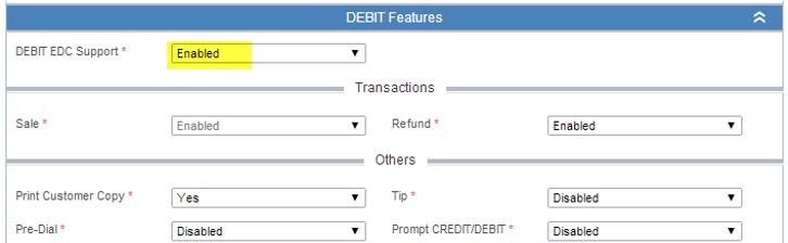 Maximum Total Amt For Store and & Forward: Input the maximum allowable dollar amount for a Store and Forward batch Debit Features: Debit EDC Support: Enable or disable Debit support Available options