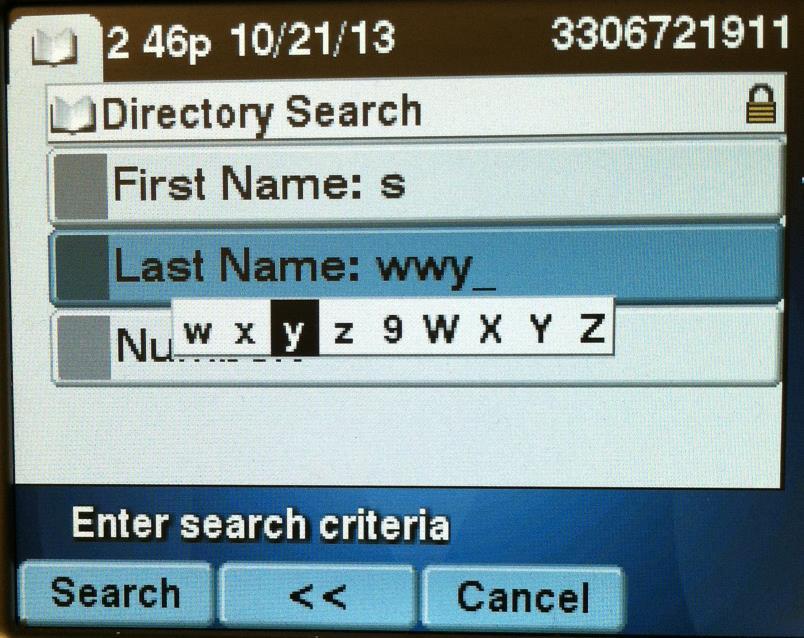 Dial from Phone Directory, continued Use the dial pad keys to enter the First Name initial and 3-4