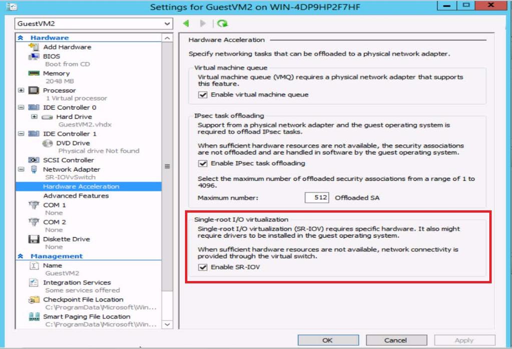 4. Select the Enable SR-IOV checkbox. 5. Click Apply, and then OK. 6. Power on, and then connect to the VM using Connect. A remote desktop connection is established to the VM. 7.