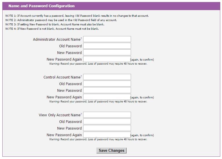 Figure 23: Account Configuration User account names may include alphanumeric characters, spaces and underscores. Passwords may include alphanumeric characters and underscores.