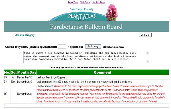 To provide a parabotanist with a view of the complete data record for each specimen, another more compact display is provided at the menu item Review My Data. This display does not permit editing.