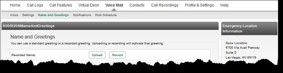 7. Voice Mail Forwarding allows you to send copies of your voicemail to your email inbox.