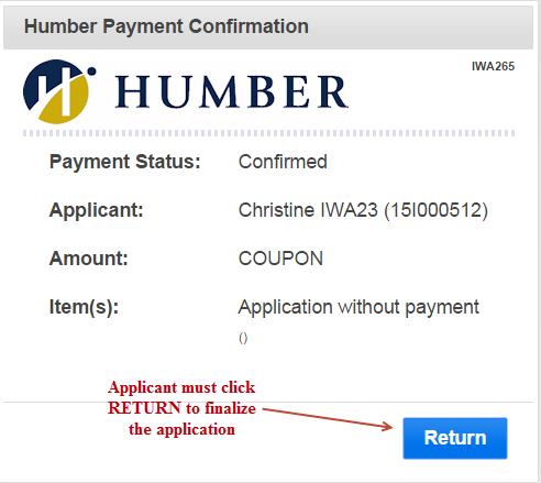 If the applicant has entered a coupon, the applicant MUST click RETURN.