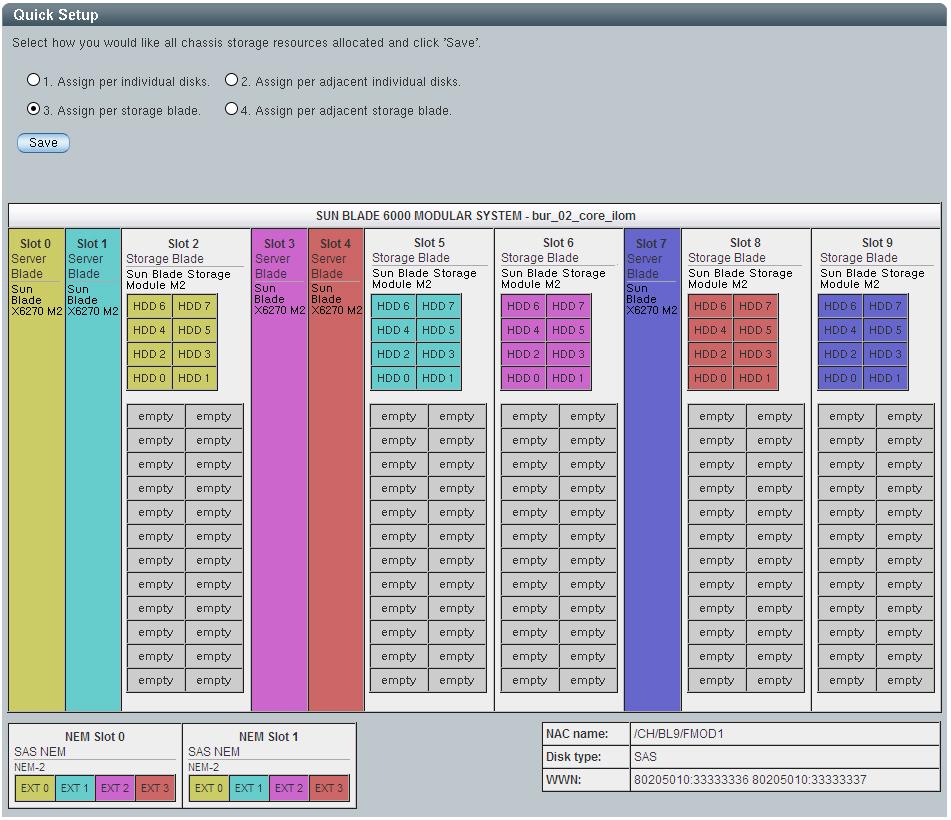 Sun Blade Zone Manager Properties Option 3: Assign to Individual Storage Blade (Quick Setup) The third zoning allocation option, shown in the Quick Setup dialog, scans the blade chassis system for