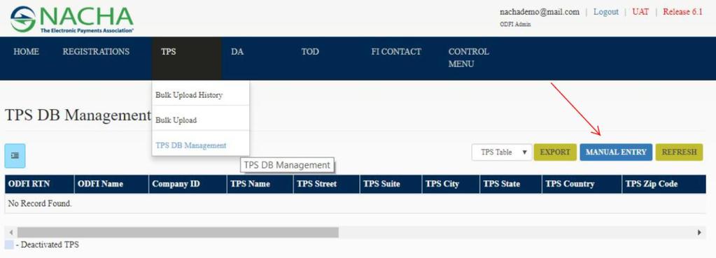 24 TPS Registration Manual Entry Select Manual Entry from the TPS DB Management