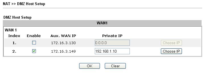 If you previously have set up WAN Alias for PPPoE or Static or Dynamic IP mode in WAN interface, you will find them in Aux. WAN IP for your selection.
