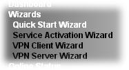 Quick Setup There are several setup wizards offered for you to configure the router simply and quickly. Quick Start Wizard used for building network connection, Internet access.