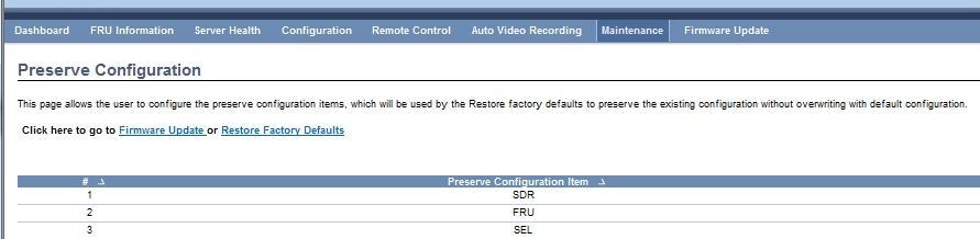 1 Preserve Configuration This page allows the user to configure items, which will be used by the Restore Factory