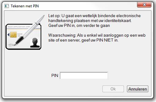 Figure 4.6: Signing with the key for non-repudiation Let me translate from Dutch: Watch out: You re about to place a legally binding electronic signature using your identity card.