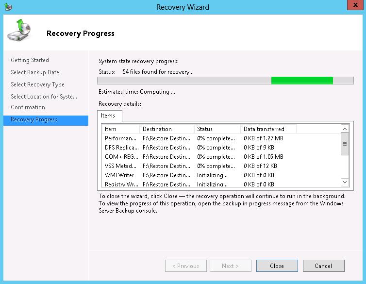 Important: For restore to Original location, the system state recovery cannot be