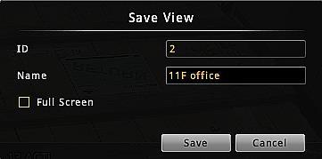Click OK, the patrol will start until you click again. Save a Customized View You may save up to five customized view on local View List.