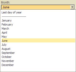 - the Month drop-down list includes Last day of year (the same as Month = December and Day = 31) and the 12 months of the year in order. - Day of the Month text entry field e.