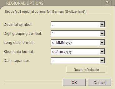 H. Selecting the German (Switzerland)Regional Options The German (Switzerland) regional options can be selected by the end-user via the My Locale dropdown from the Preferences step in the User wizard.