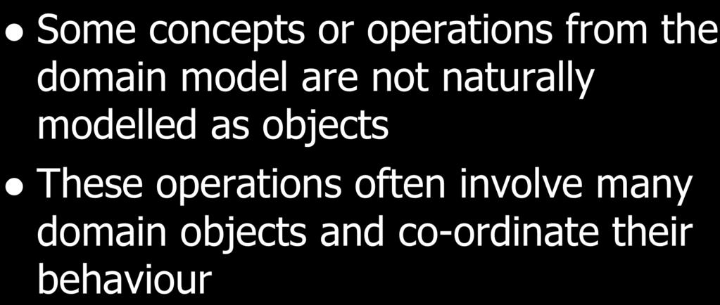 as objects l These operations often involve