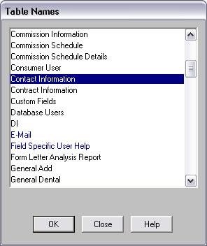 Figure 4: The Table Names window (Contact Information table selected) CDS will display a message regarding phone and address data.