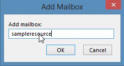 5. Enter the name of the additional mailbox into the Add mailbox field. Click OK, then Next, and Finish. 6.