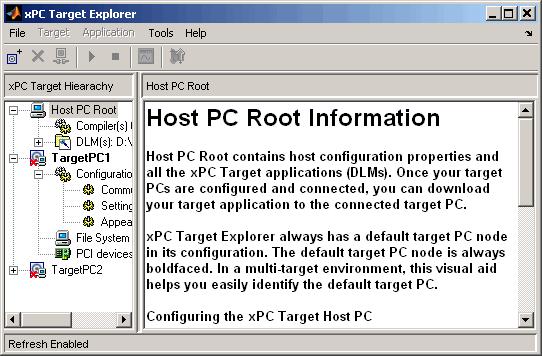 6 Software Environment and Demos The MATLAB interface opens the xpc Target Explorer window. Note the contents of the left pane. This is the xpc Target Hierarchy pane.