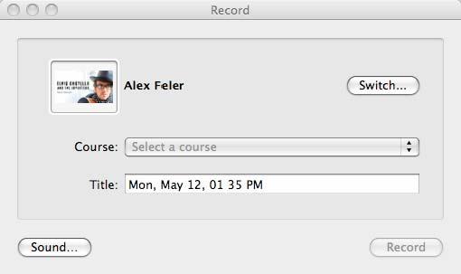 The Record dialog box appears. Figure 31: Record Dialog Box (Mac) 2. Select a course from the Course drop down list. 3. If you want to give the class session a name, type the session name in the Title text box.