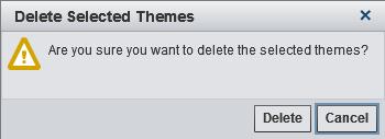 Consider theme dependencies. If you delete a theme that serves as a default theme (either globally or for an individual user), the SAS Blue Steel theme is then used as the default. Click OK.