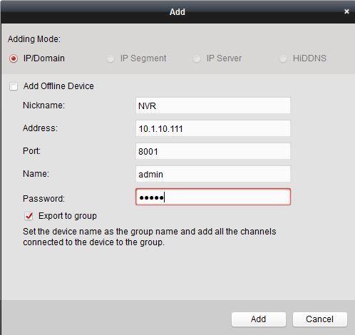 interface and then click Add to enter the device information in the dialog box of Add DVR interface. Figure 5.