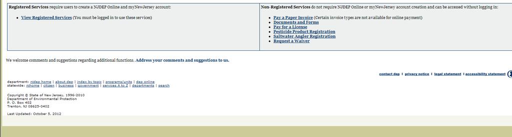 You will also be required to have a mynewjersey Portal account to access NJDEP's online services.