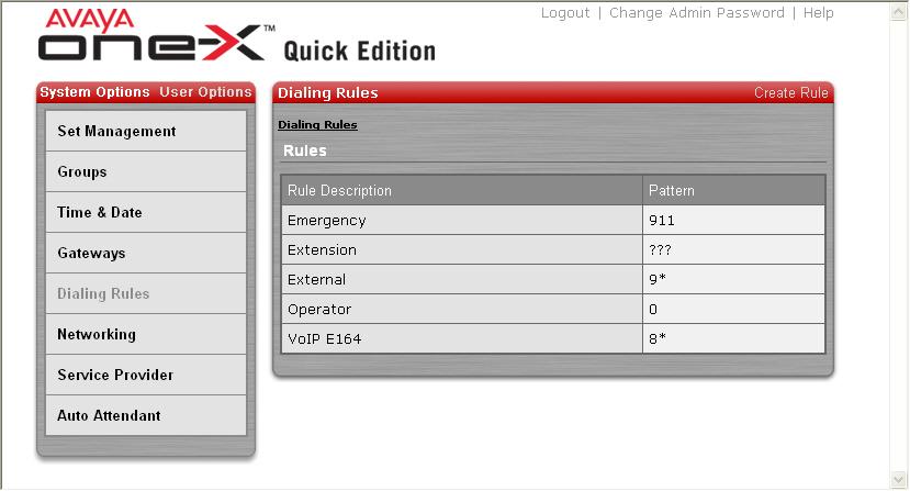 16. From the System Options menu, select Dialing Rules to display the Dialing Rules > Rules list.