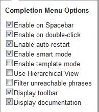 Figure 3. Completion Menu Options Some of the frequently used Completion Menu Options are explained below.