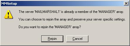 30. When prompted to rejoin the array, click Rejoin. 31. Perform the following step on the new Array Manager computer in the trusted network (MM4).