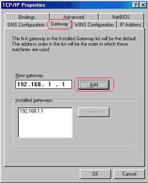 2) Select Gateway tab and add default Router IP Address 192.