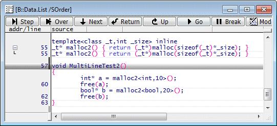 Debugging in C++ Code Target Order / Source Order Due to the usage of inline code, one source line can match multiple code sections.