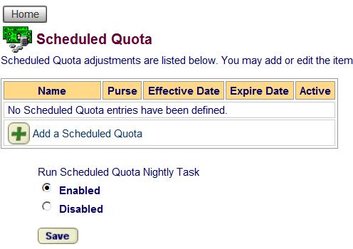 Click the Plus icon to Add a Scheduled Quota Leave the default setting of Enabled to Run Scheduled Quota Nightly Task Settings Name: create a user-friendly name to identify the group of users it